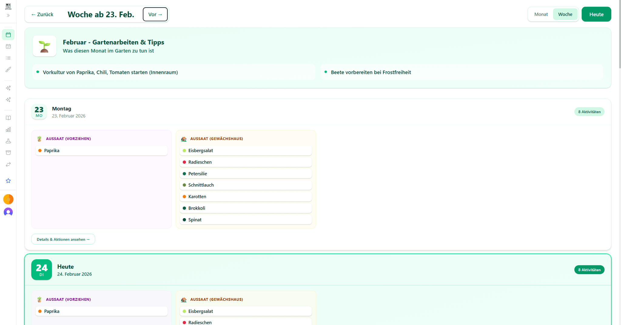Die vertikale Wochenansicht des Gartenkalenders mit Fokus auf den aktuellen Tag